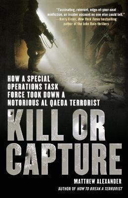 Kill or Capture(English, Paperback, Alexander Matthew)