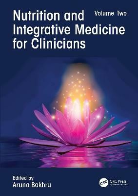 Nutrition and Integrative Medicine for Clinicians(English, Paperback, unknown)