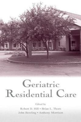 Geriatric Residential Care(English, Hardcover, unknown)