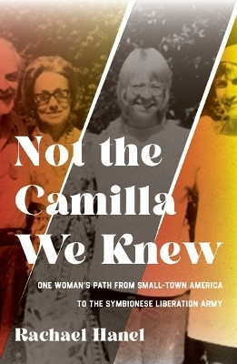 Not the Camilla We Knew(English, Paperback, Hanel Rachael)