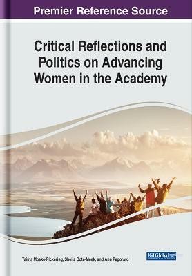 Critical Reflections and Politics on Advancing Women in the Academy(English, Hardcover, unknown)