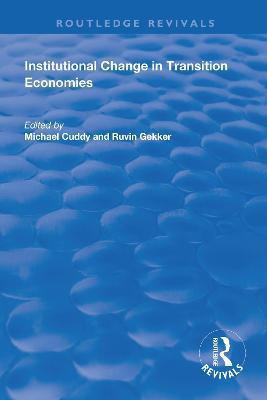 Institutional Change in Transition Economies(English, Paperback, Cuddy Michael)
