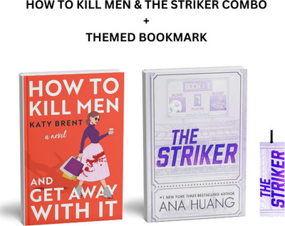 HOW TO KILL MEN AND GET AWAY WIT IT + THE STRIKER | THEMED BOOKMARK | 2 BOOKS COMBO | ENGLISH(Paperback, ANA HUANG, KATY BRENT) HOW TO KILL MEN AND GET AWAY WIT IT + THE STRIKER | THEMED BOOKMARK | 2 BOOKS COMBO | ENGLISH(Paperback, ANA HUANG, KATY BRENT)