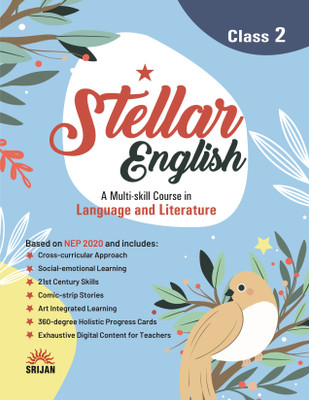 Srijan Stellar English For Class - 2 A Multi-Skill Course In Language And Literature(Paperback, MADHULIKA SINGH, A. L. KHANNA)
