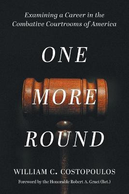 One More Round(English, Paperback, Costopoulos William C)