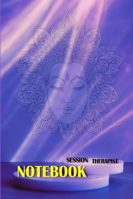 Session Therapist Notebook  - LogBook for Therapist | The most all-in-one Recommended Log by professionals | Journal for Therapist Counselors Coaches and Social Worker | Amazing Gift(English, Paperback, Aiden Norwood)
