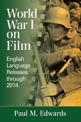 World War I on Film(English, Paperback, Edwards Paul M.)