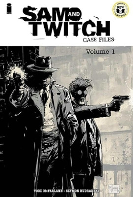 Sam and Twitch Case Files Volume 1(English, Paperback, McFarlane Todd)