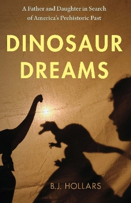 Dinosaur Dreams(English, Paperback, Hollars B.J.)