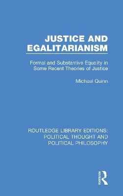 Justice and Egalitarianism(English, Paperback, Quinn Michael)