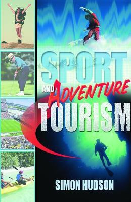 Sport and Adventure Tourism(English, Electronic book text, Hudson Simon)
