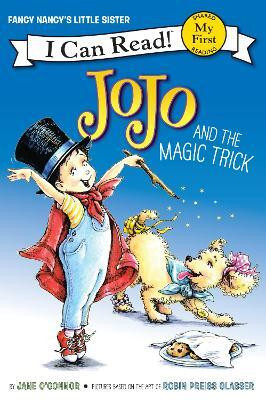 Fancy Nancy: JoJo and the Magic Trick(English, Paperback, O'Connor Jane)