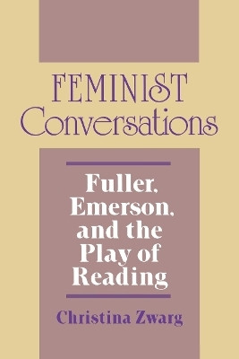 Feminist Conversations(English, Paperback, Zwarg Christina)