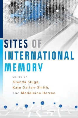 Sites of International Memory(English, Hardcover, unknown)