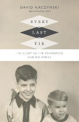 Every Last Tie(English, Hardcover, Kaczynski David)