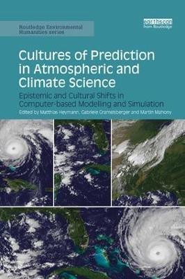 Cultures of Prediction in Atmospheric and Climate Science(English, Paperback, unknown)