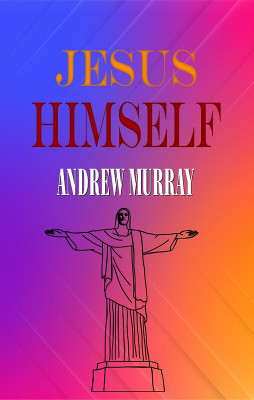 Jesus Himself(Paperback, Andrew Murray)