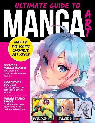 Ultimate Guide to Manga Art(English, Paperback, Madden April)