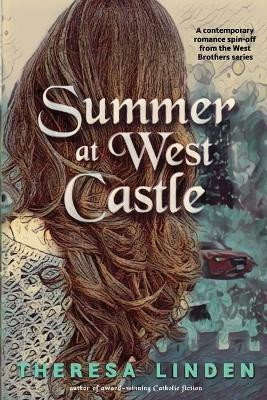 Summer at West Castle(English, Paperback, Linden Theresa)