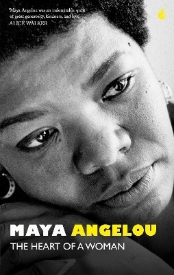 The Heart Of A Woman(English, Paperback, Angelou Maya Dr)