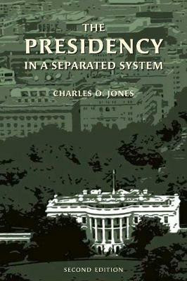 The Presidency in a Separated System(English, Paperback, Jones Charles O.)