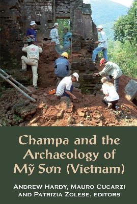 Champa and the Archaeology of My Son(English, Paperback, unknown)