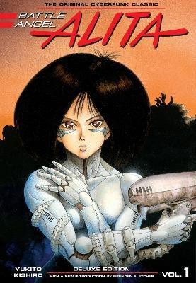 Battle Angel Alita Deluxe Edition 1(English, Hardcover, Kishiro Yukito)