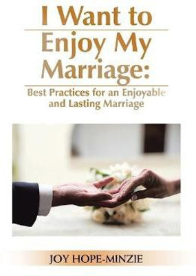 I Want to Enjoy My Marriage(English, Paperback, Hope-Minzie Joy)