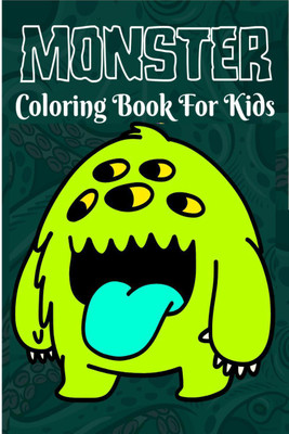 Monster Coloring Book For Kids  - Monsters That Aren't Scary - Fun and Simple Coloring Book for Kids(English, Paperback, Deeasy Books)
