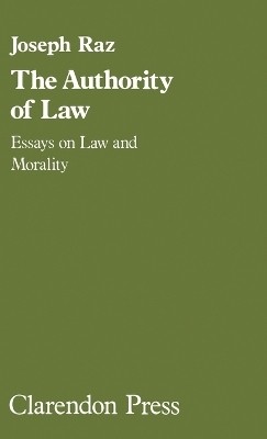 The authority of law(English, Hardcover, Raz Joseph)