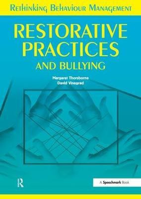 Restorative Practices and Bullying(English, Paperback, Thorsborne Margaret)