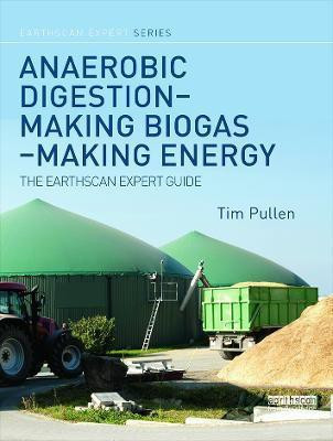 Anaerobic Digestion - Making Biogas - Making Energy(English, Hardcover, Pullen Tim)