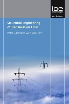 Structural Engineering of Transmission Lines(English, Hardcover, Catchpole Peter)