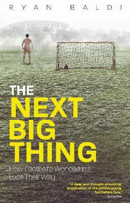 The Next Big Thing(English, Paperback, Baldi Ryan)