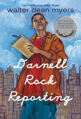 Darnell Rock Reporting(English, Paperback, Myers Walter Dean)