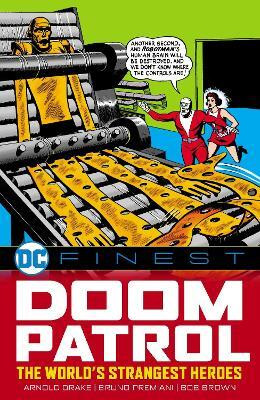 DC Finest: Doom Patrol: The World's Strangest Heroes(English, Paperback, Drake Arnold)