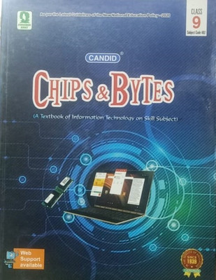 CANDID CHIPS & BYTESCLASS-9(Paperback, EVERGREEN)