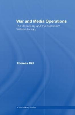 War and Media Operations(English, Hardcover, Rid Thomas)