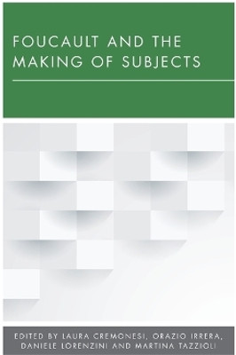 Foucault and the Making of Subjects(English, Hardcover, unknown)