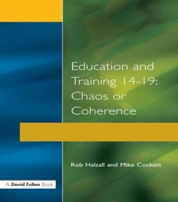 Education and Training 14-19(English, Paperback, Halsall Rob)