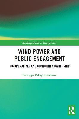 Wind Power and Public Engagement(English, Paperback, Pellegrini-Masini Giuseppe)