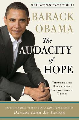 The Audacity Of Hope(English, Hardcover, Obama Barack)