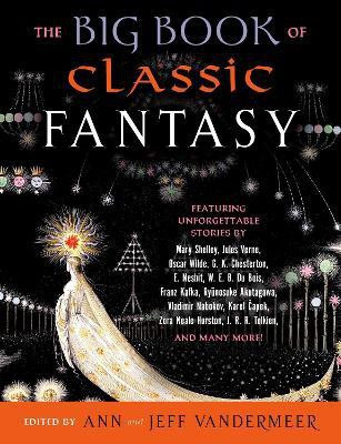 The Big Book of Classic Fantasy(English, Paperback, unknown)