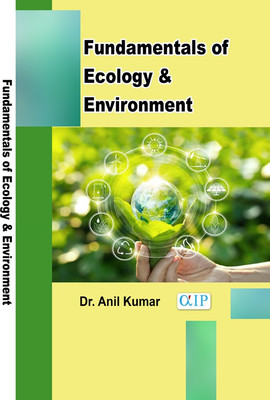 Fundamentals of Ecology & Environment(Paperback, Dr. Anil Kumar)