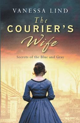 The Courier's Wife(English, Paperback, Lind Vanessa)