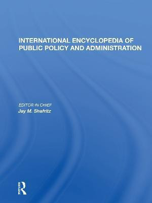 International Encyclopedia of Public Policy and Administration(English, Paperback, unknown)
