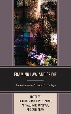 Framing Law and Crime(English, Hardcover, unknown)