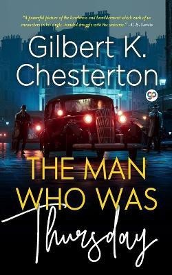 The Man Who Was Thursday(English, Paperback, Chesterton Gilbert K.)