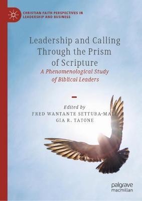 Leadership and Calling Through the Prism of Scripture(English, Hardcover, unknown)