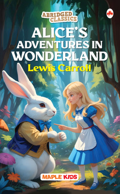 Alice in Wonderland Abridged Classics(English, Paperback, Carroll Lewis)